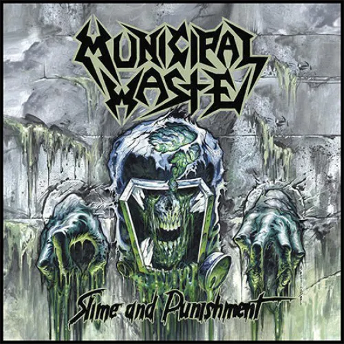 MUNICIPAL WASTE ´Slime And Punishment´ - LP