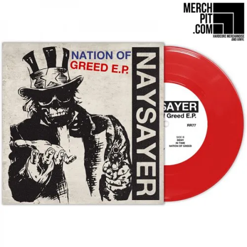 Naysayer - Nation Of Greed EP - Rot