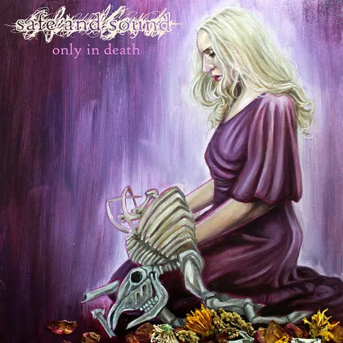 SAFE AND SOUND ´Only In Death´ Cover Artwork