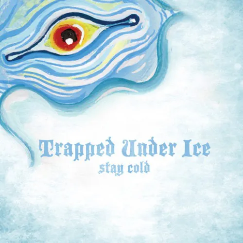 Trapped Under Ice - Stay Cold - EP - Black