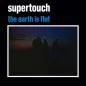 Preview: SUPERTOUCH ´The Earth Is Flat´ Cover Artwork