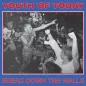 Mobile Preview: YOUTH OF TODAY ´Break Down The Walls´ Album Cover