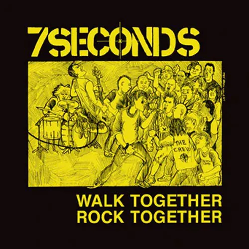 7 SECONDS ´Walk Together, Rock Together´ Cover Artwork