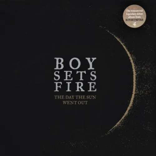 BOYSETSFIRE ´The Day The Sun Went Out´ Album Cover Artwork