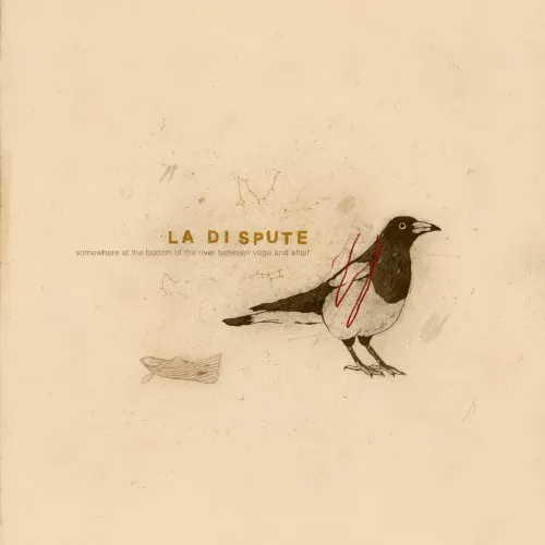 LA DISPUTE ´Somewhere At The Bottom Of The River Between Vega And Altair´ Album Cover