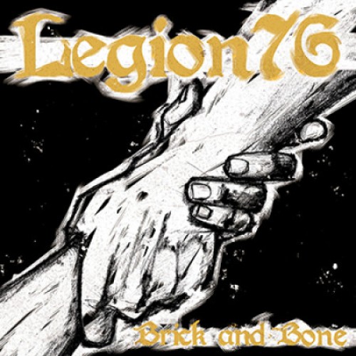 LEGION 76 ´Brick And Bone´ [7"]