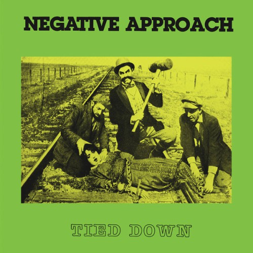 NEGATIVE APPROACH ´Tied Down´ [Vinyl LP]