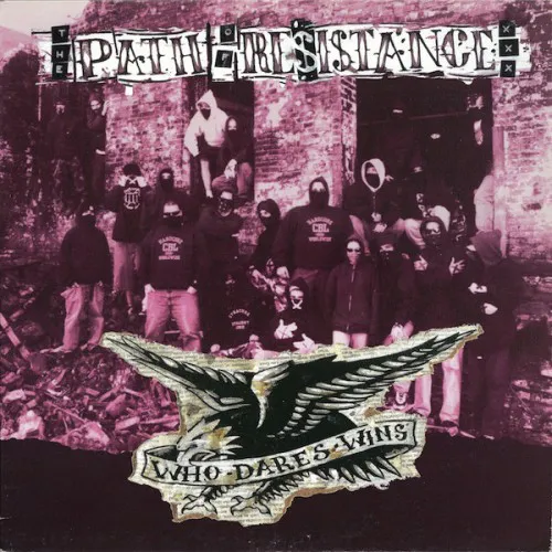 THE PATH OF RESISTANCE ´Who Dares Wins´ LP
