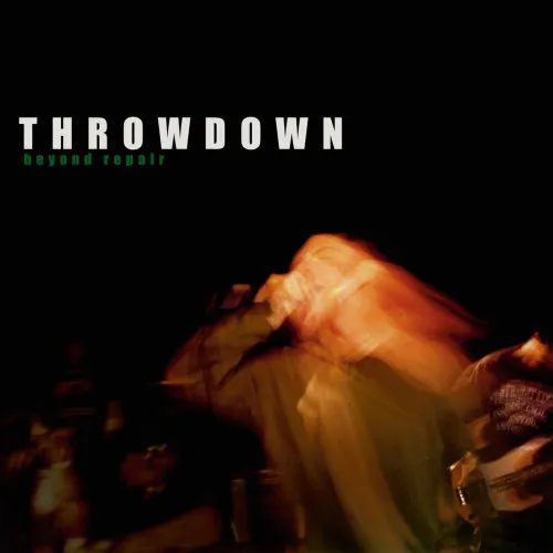 THROWDOWN ´Beyond Repair´ - Vinyl LP