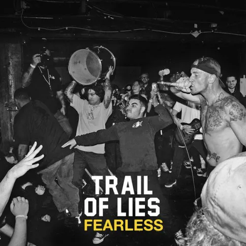 TRAIL OF LIES ´Fearless´ [7"]