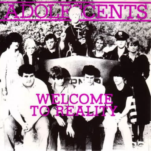 ADOLESCENTS ´Welcome To Reality´ 10"