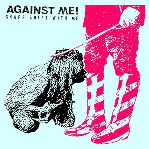 AGAINST ME ´Shape Shift With Me´ Album Cover