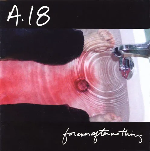 AMENDMENT 18 ´Forever After Nothing´ LP