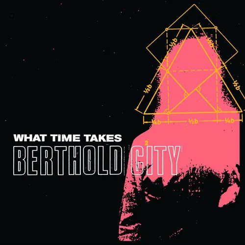 BERTHOLD CITY ´What Time Takes´ Cover Artwork