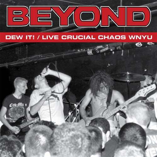 BEYOND ´Dew It / Crucial Chaos Live WNYU´ Cover Artwork