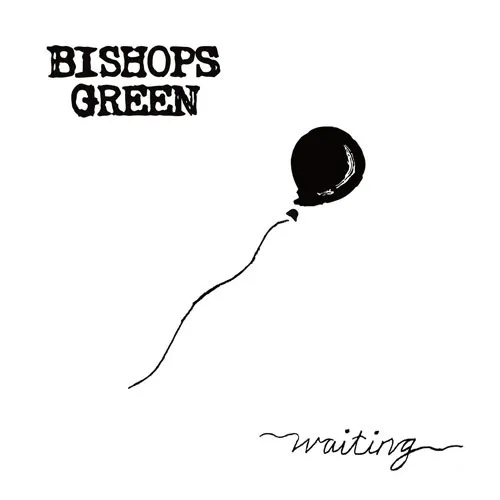 BISHOPS GREEN ´Waiting´ Cover Artwork
