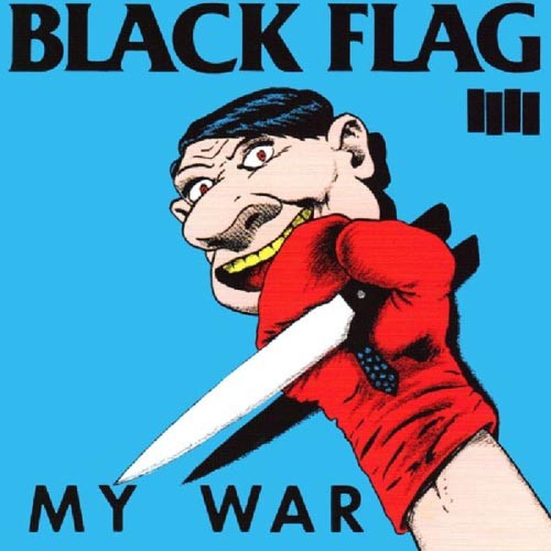 BLACK FLAG ´My War´ Cover Artwork