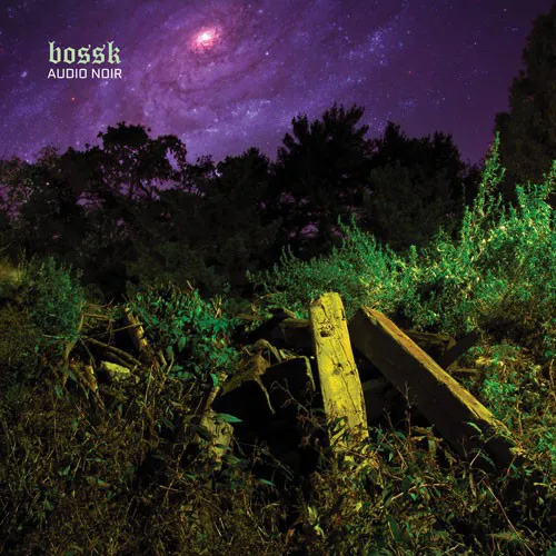 BOSSK ´Audio Noir´ Cover Artwork