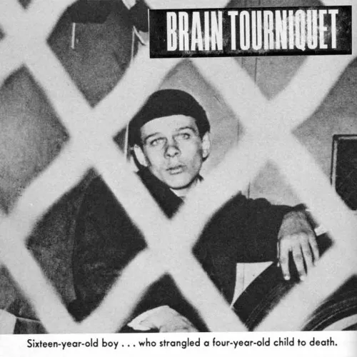 BRAIN TOURNIQUET ´Brain Tourniquet II´ [Vinyl 7"]