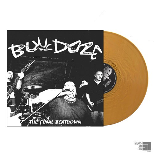 BULLDOZE ´The Final Beatdown´ Gold Nugget Vinyl