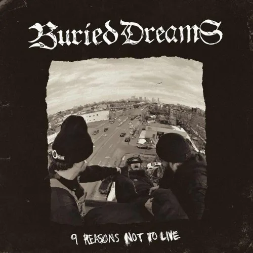 BURIED DREAMS ´9 Reasons Not To Live´ [Vinyl LP]