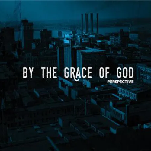 BY THE GRACE OF GOD ´Perspective´ Album Cover
