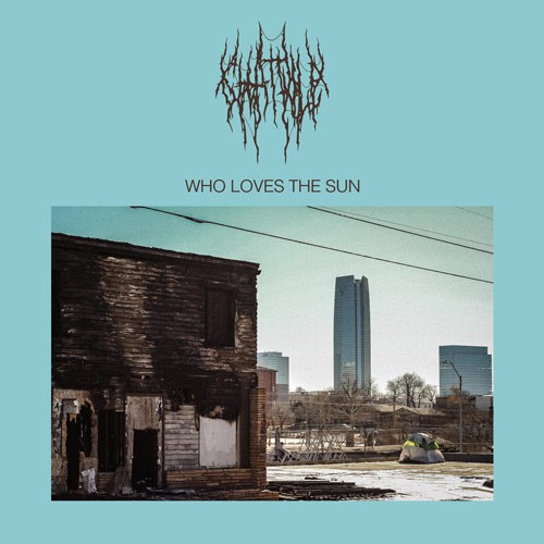 CHAT PILE – Who Loves the Sun Albumcover (Front)