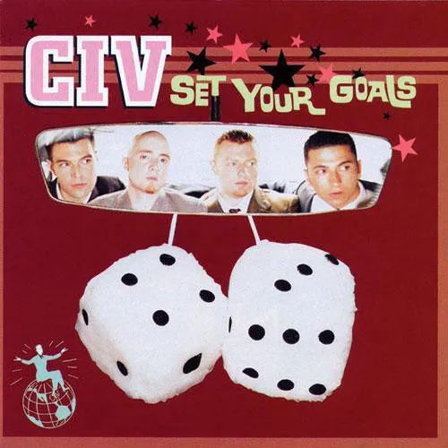 CIV ´Set Your Goals´ Album Cover