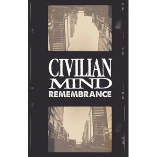 CIVILIAN MIND ´Remembrance´ Album Cover
