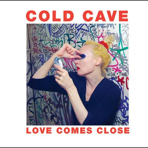 COLD CAVE ´Love Comes Close´ [LP]