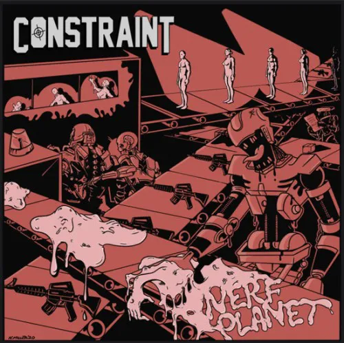 CONSTRAINT ´Nerf Planet´ Album Cover