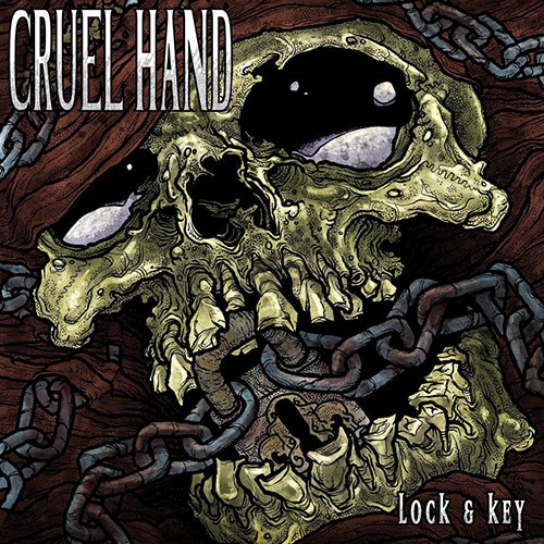 CRUEL HAND ´Lock & Key´ Cover Artwork