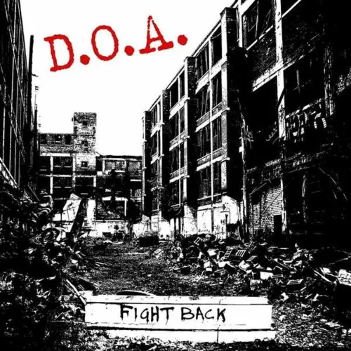 D.O.A. ´Fight Back´ [Vinyl LP]