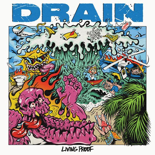 DRAIN ´Living Proof´ Cover Artwork