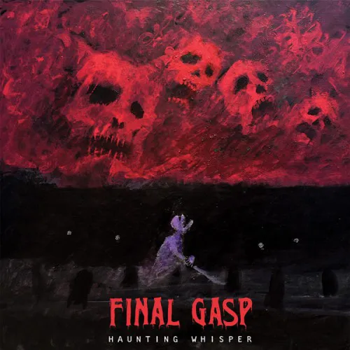 FINAL GASP ´Haunting Whisper´ Album Cover