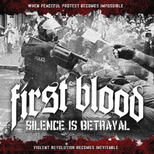 FIRST BLOOD ´Silence Is Betrayal´ Album Cover Artwork
