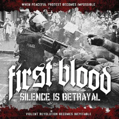 FIRST BLOOD ´Silence Is Betrayal´ LP