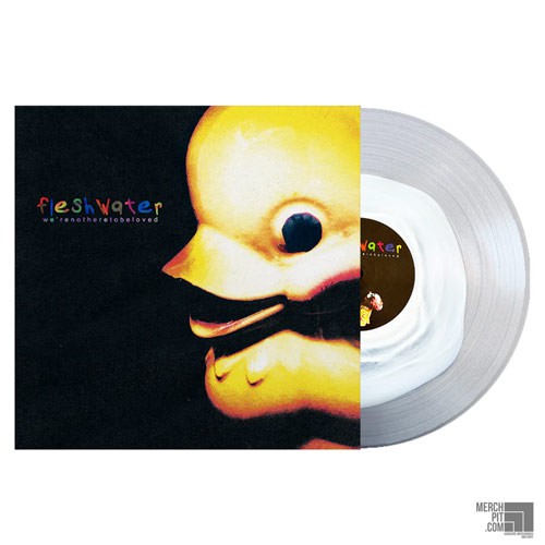 FLESHWATER ´We're Not Here To Be Loved´ White in Clear Vinyl