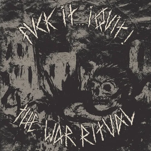 FUCK IT... I QUIT ´The War Ritual´ Album Cover