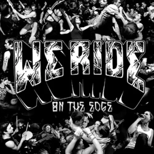 WE RIDE ´On The Edge´ - CD