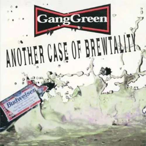 GANG GREEN ´Another Case Of Brewtality´ LP