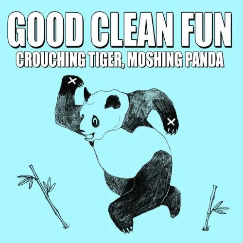 GOOD CLEAN FUN ´Crouching Tiger, Moshing Panda´ LP