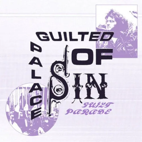 GUILT PARADE ´Guilted Palace Of Sin´ [Vinyl 7"]