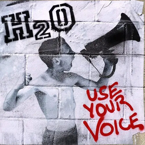 H2O ´Use Your Voice´ Cover Artwork