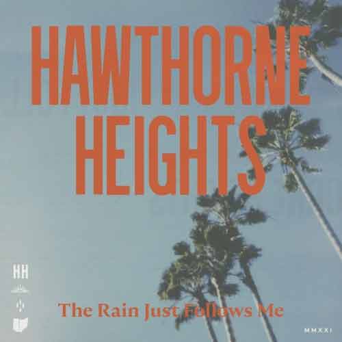 HAWTHORNE HEIGHTS ´The Rain Just Follows Me´ Album Cover
