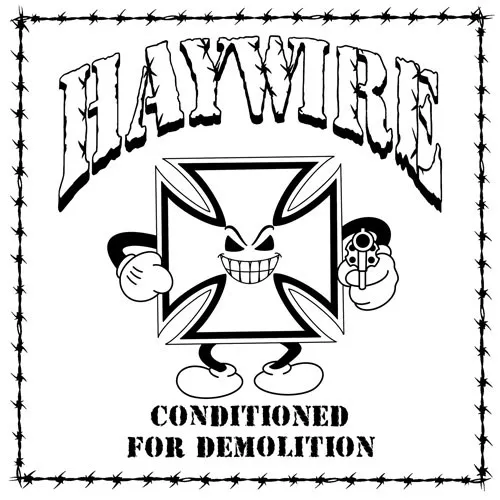 HAYWIRE ´Conditioned For Demolition´ Cover Artwork