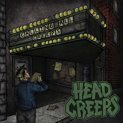 HEAD CREEPS ´Calling All Creeps´ 7"