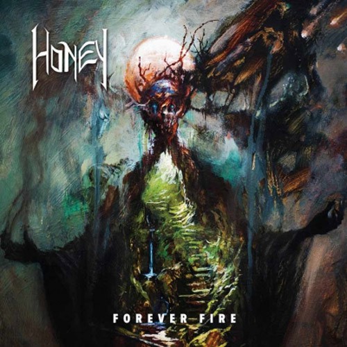 HONEY ´Forever Fire´ Album Cover