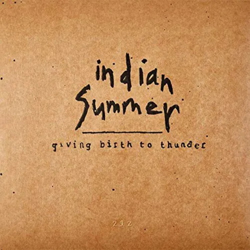 INDIAN SUMMER ´Giving Birth To Thunder´ [Vinyl LP]