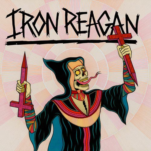 IRON REAGAN ´Crossover Ministry´ Cover Artwork